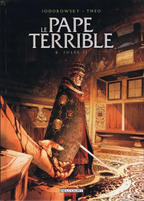 Le Pape terrible Tome 2 Jules II