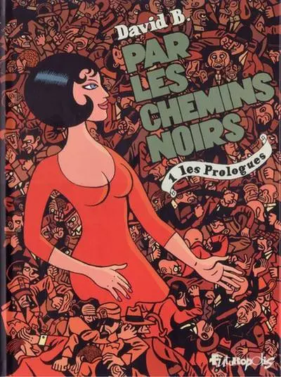 Par les chemins noirs