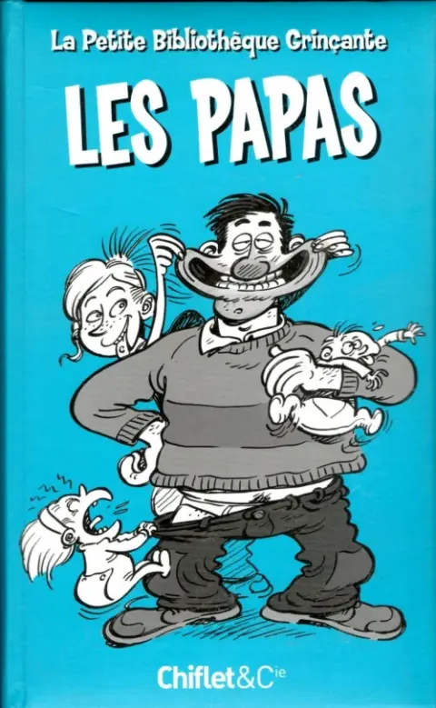 La Petite Bibliothèque Grinçante Les Papas