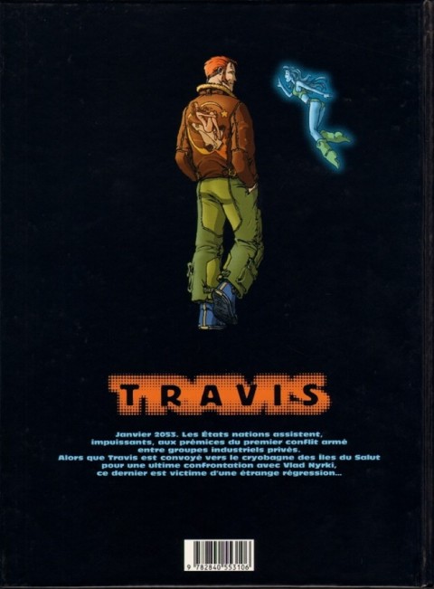 Verso de l'album Travis Tome 3 Agent du chaos