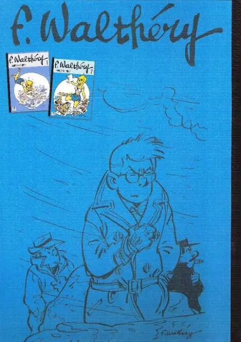 Verso de l'album F. Walthéry - Morceaux choisis 2