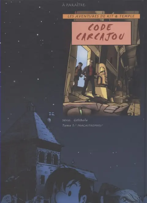 Verso de l'album Les aventures de Kit & Temple Tome 1 Le secret des zoïvodes