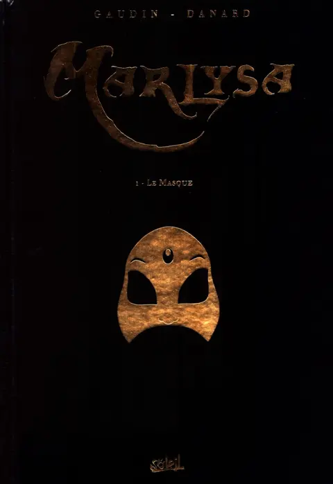 Autre de l'album Marlysa Tome 1 Le masque