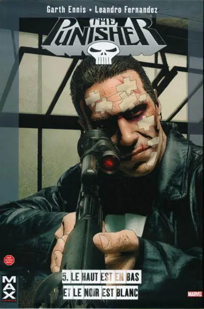 Punisher Tome 5 Le haut est en bas et le noir est blanc