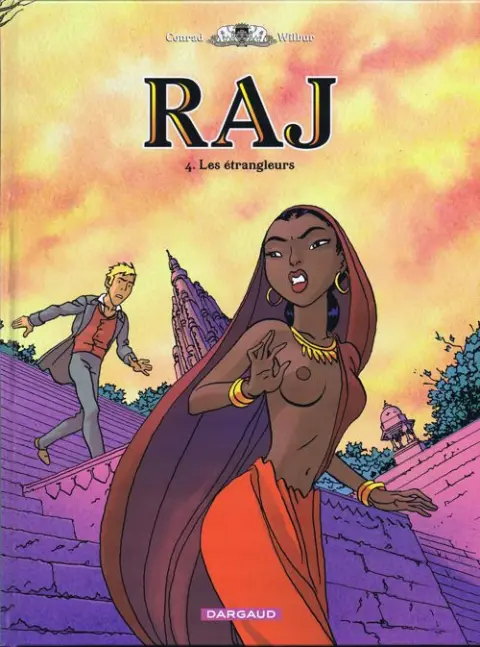 RAJ Tome 4 Les étrangleurs
