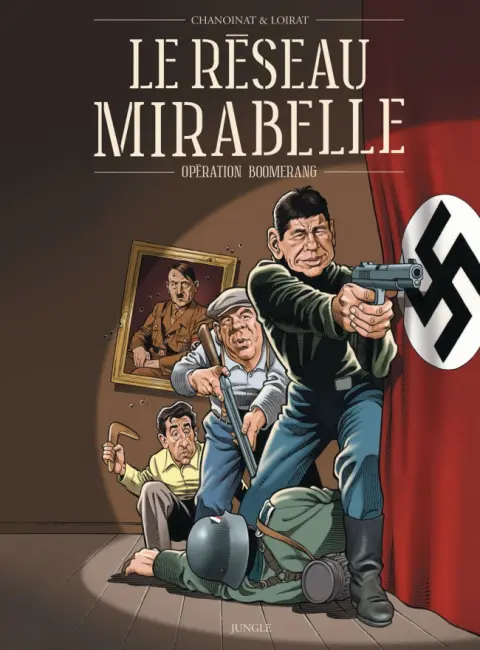 Le Réseau Mirabelle Opération Boomerang