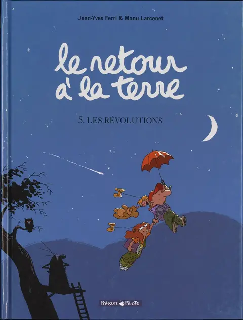 Le Retour à la terre Tome 5 Les révolutions