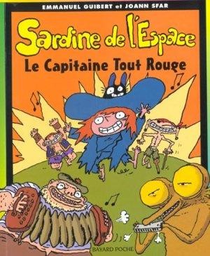 Couverture de l'album Sardine de l'espace Tome 6 Le capitaine tout rouge