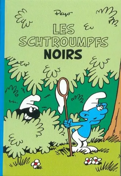 Les Schtroumpfs Tome 1 Les Schtroumpfs noirs