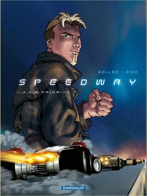 Speedway Tome 1 A:xis - Priority