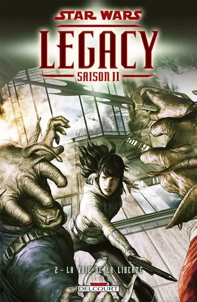 Star Wars - Legacy - Saison II Tome 2 La voie de la liberté
