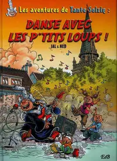 Tante Soizig Tome 2 Danse avec les p'tits loups !