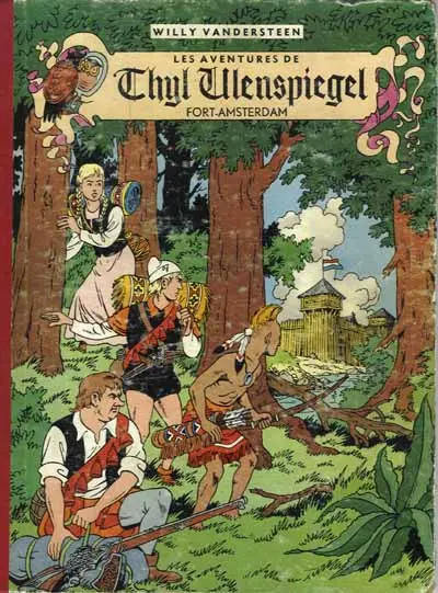 Les Aventures de Thyl Ulenspiegel Tome 2 Fort-Amsterdam