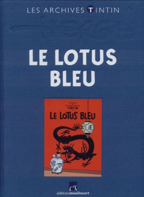 Couverture de l'album Les archives Tintin Tome 1 Le Lotus Bleu