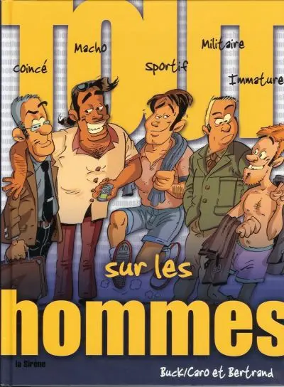 Tout sur... Tome 3 Tout sur Les hommes