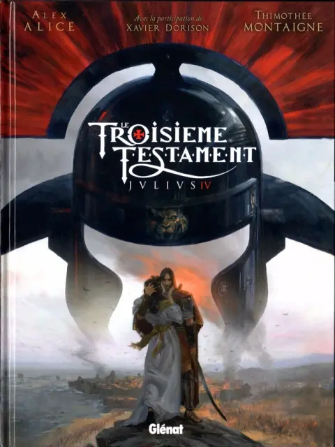 Le Troisième Testament - Julius Tome 4 Julius IV