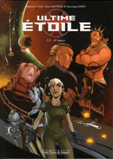 Ultime Étoile Tome 2 42 Legacy
