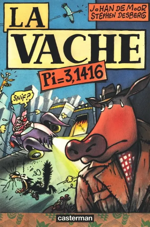La Vache Tome 1 Pi=3,1416