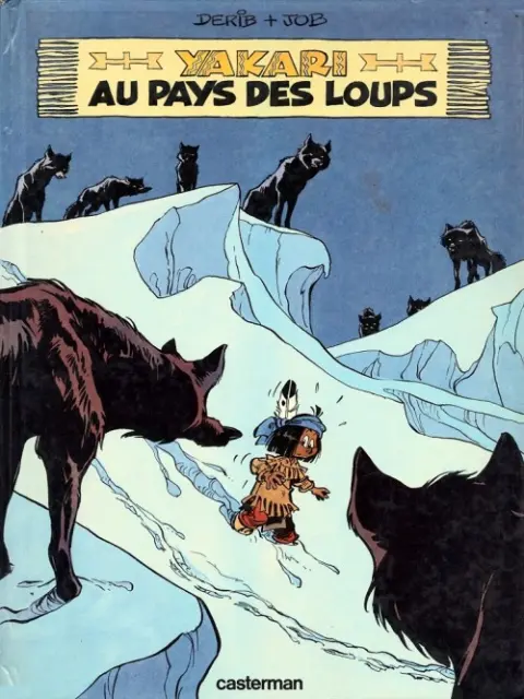 Yakari Tome 8 Au pays des loups