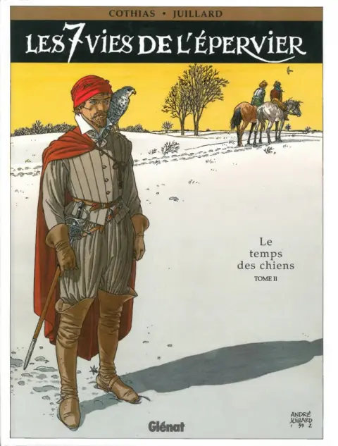 Les 7 Vies de l'Épervier Tome 2 Le temps des chiens
