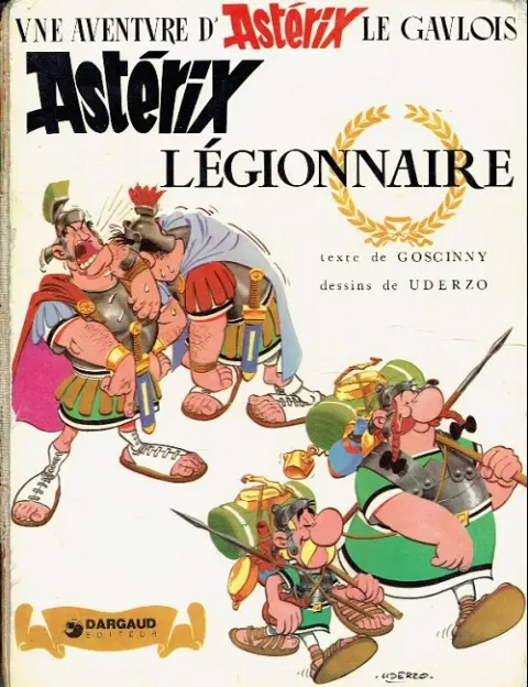 Couverture de l'album Astérix Tome 10 Astérix Légionnaire