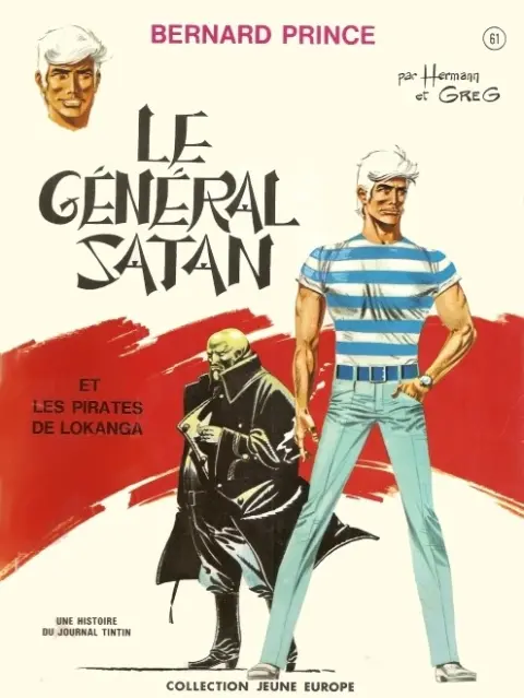 Bernard Prince Tome 1 Le général Satan