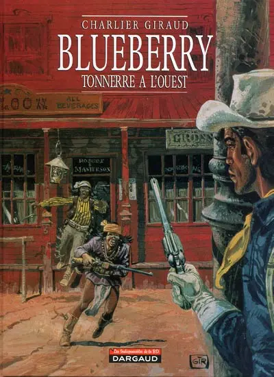 Couverture de l'album Blueberry Tome 2 Tonnerre à l'ouest
