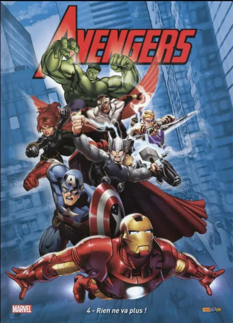 The Avengers Tome 4 Rien ne va plus !