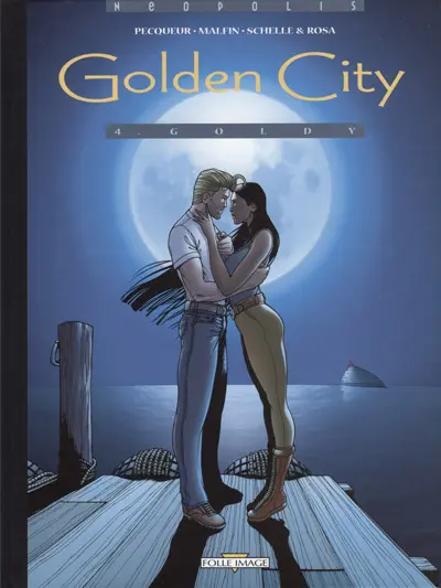 Couverture de l'album Golden City Tome 4 Goldy
