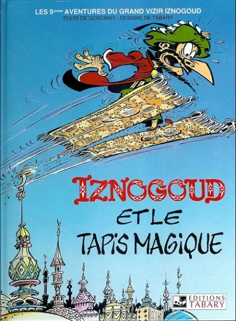 Couverture de l'album Iznogoud Tome 9 Le tapis magique