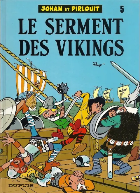 Couverture de l'album Johan et Pirlouit Tome 5 Le serment des vikings