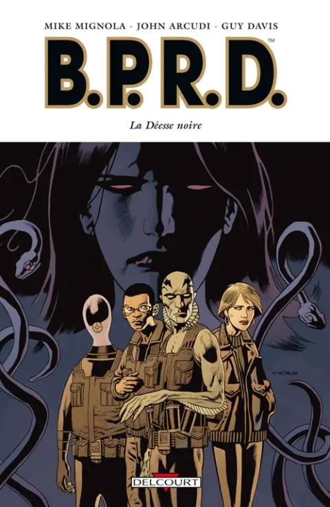 B.P.R.D. Tome 10 La Déesse Noire
