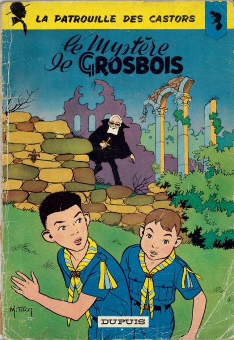 Couverture de l'album La Patrouille des Castors Tome 1 Le Mystère de Grosbois