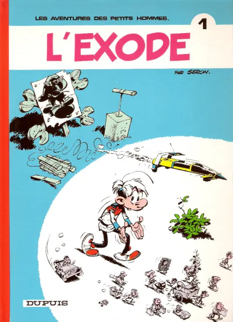Couverture de l'album Les Petits hommes Tome 1 L'exode
