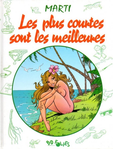 Couverture de l'album Les Plus courtes… Tome 1 Les plus courtes sont les meilleures !