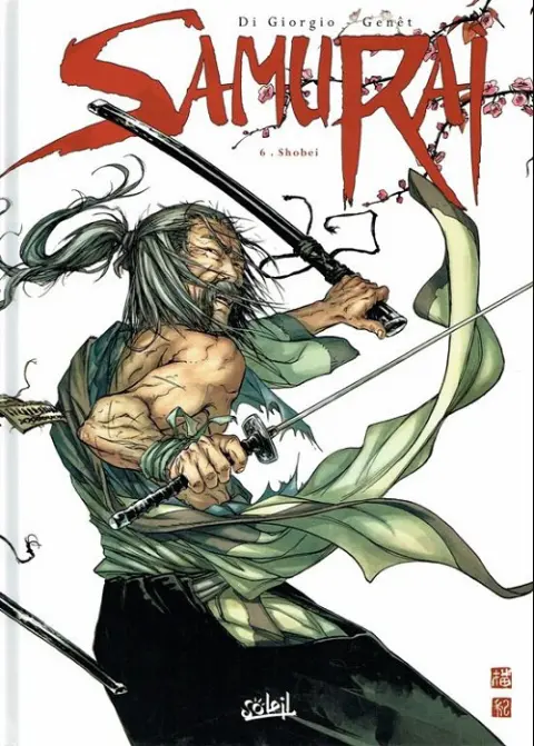 Couverture de l'album Samurai Tome 6 Shobei