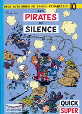 Couverture de l'album Spirou et Fantasio Tome 10 Les pirates du silence