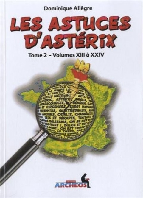 Couverture de l'album Les Astuces d'Astérix Tome 2 Volumes XIII à XXIV