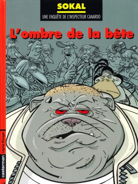 Canardo Tome 16 L'ombre de la bête