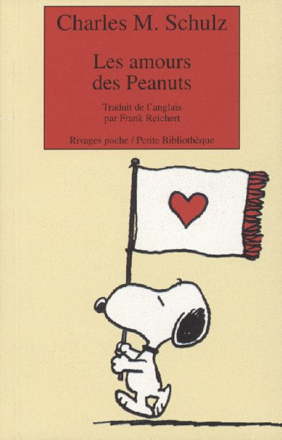 Peanuts Tome 12 Les amours des Peanuts