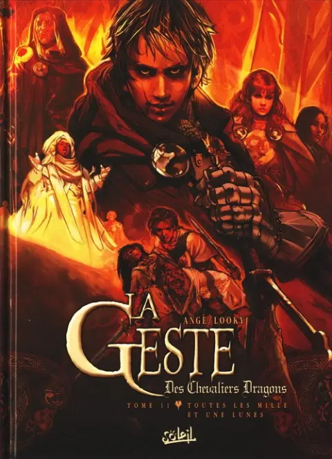 La Geste des Chevaliers Dragons Tome 11 Toutes les mille et une lunes