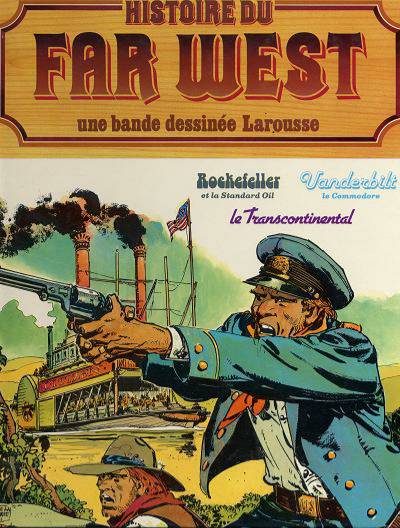 Couverture de l'album Histoire du Far West Tome 11 Rockefeller / Vanderbilt / Le Transcontinental