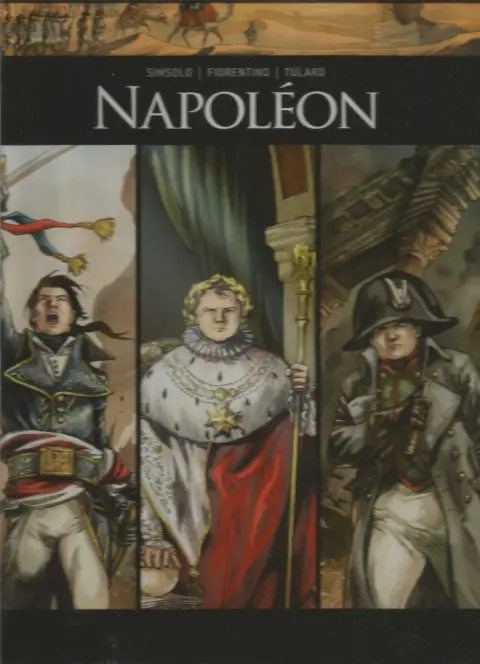 Ils ont fait l'Histoire Napoléon