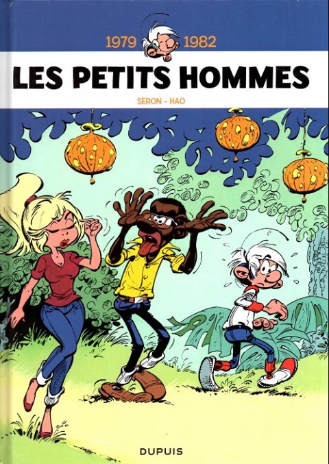 Les Petits hommes Intégrale 1979-1982
