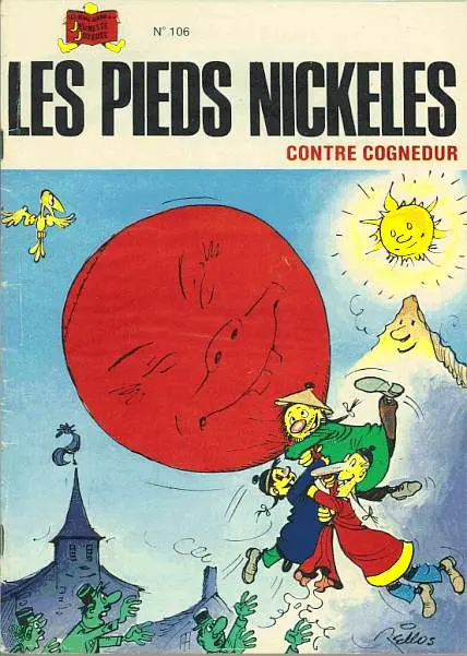 Les Pieds Nickelés Tome 106 Les Pieds Nickelés contre Cognedur