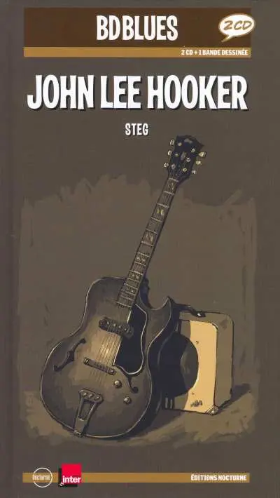 BD Blues Tome 6 John Lee Hooker