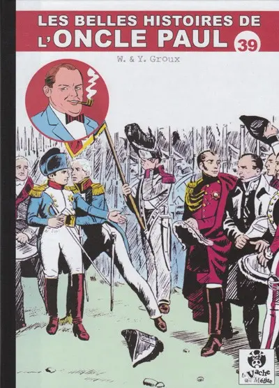 Les Belles histoires de l'Oncle Paul Tome 39