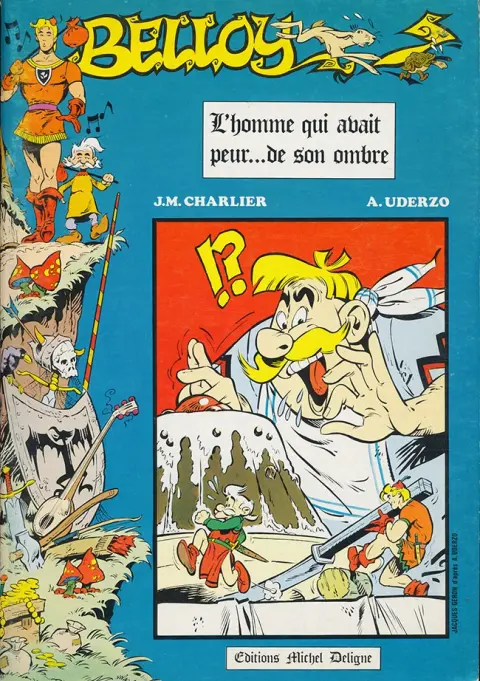Belloy Tome 4 L'homme qui avait peur...de son ombre
