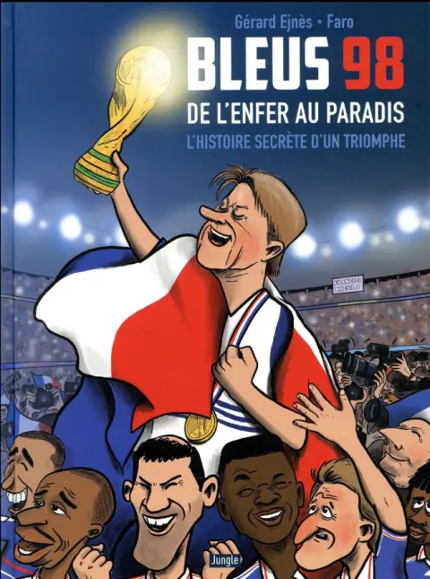 Bleus 98 : de l'Enfer au Paradis