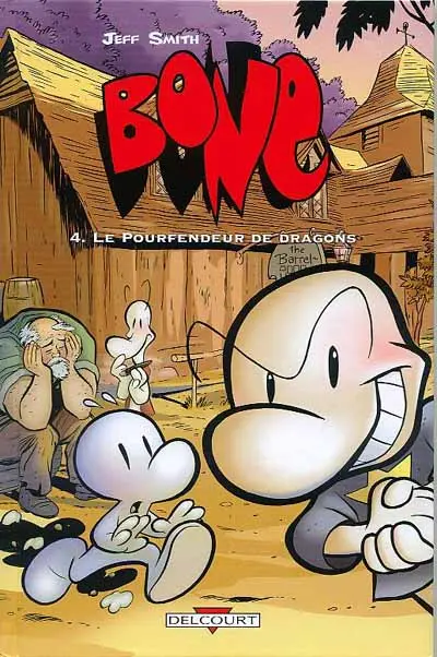 Bone Tome 4 Le Pourfendeur de dragons